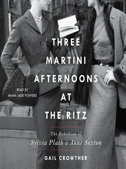 Title details for Three-Martini Afternoons at the Ritz by Gail Crowther - Available